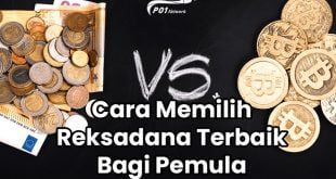 Bagaimana Cara Memilih Reksa Dana Terbaik