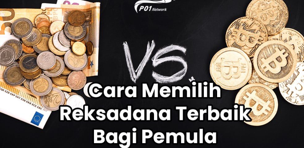 Bagaimana Cara Memilih Reksa Dana Terbaik