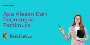 Apa Alasan Dari Perjuangan Pattimura 1 Apa Alasan Dari Perjuangan Pattimura