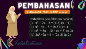 Pernyataan Yang Benar Adalah