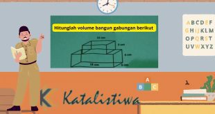 Hitunglah volume bangun gabungan berikut