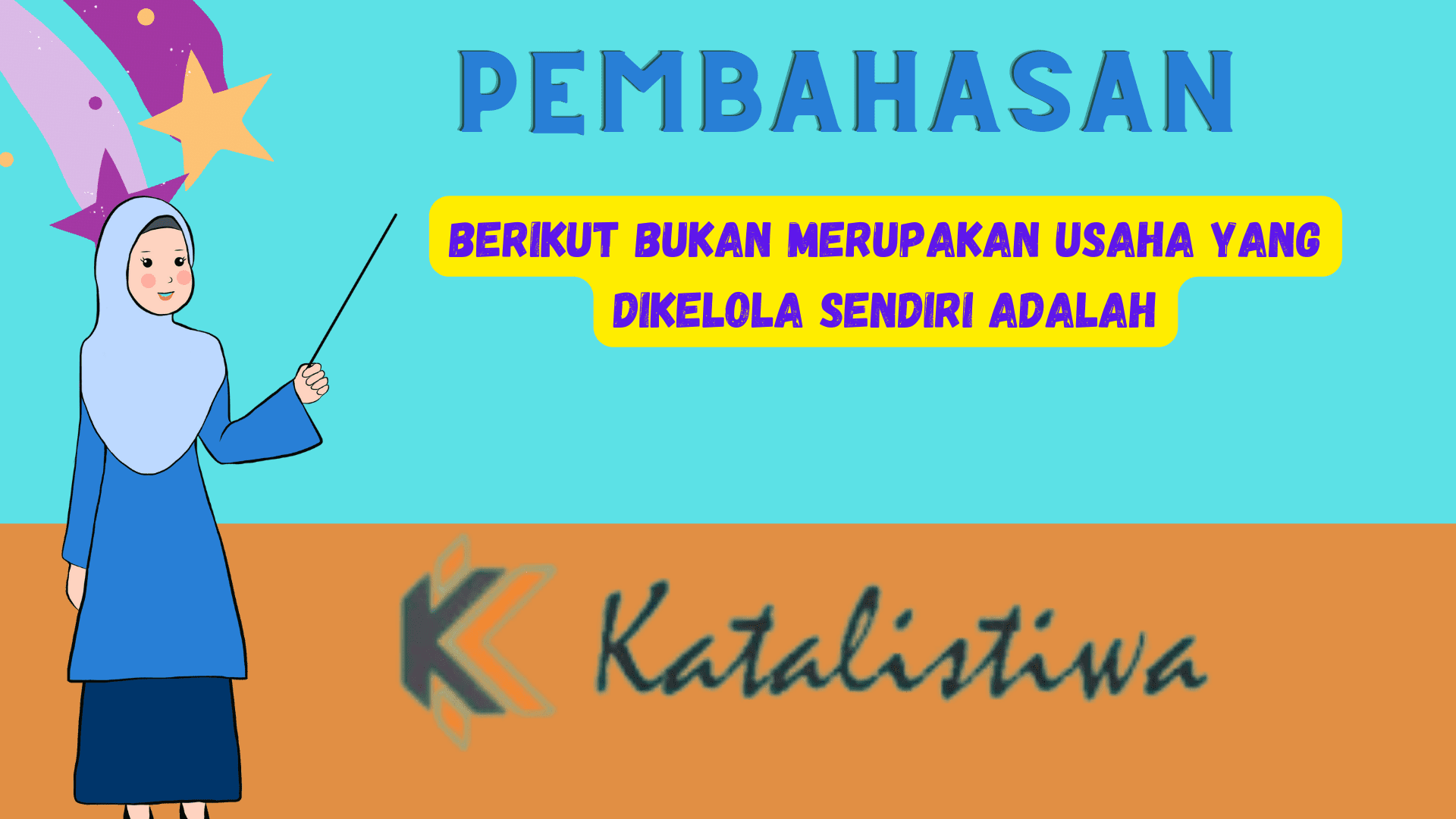 Berikut Bukan Merupakan Usaha Yang Dikelola Sendiri Adalah