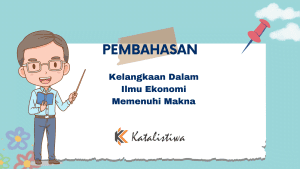 Kelangkaan Dalam Ilmu Ekonomi Memenuhi Makna