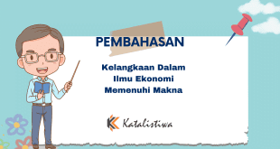 Kelangkaan Dalam Ilmu Ekonomi Memenuhi Makna