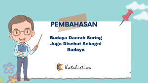 Budaya Daerah Sering Juga Disebut Sebagai Budaya