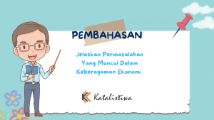 Jelaskan Permasalahan Yang Muncul Dalam Keberagaman Ekonomi 