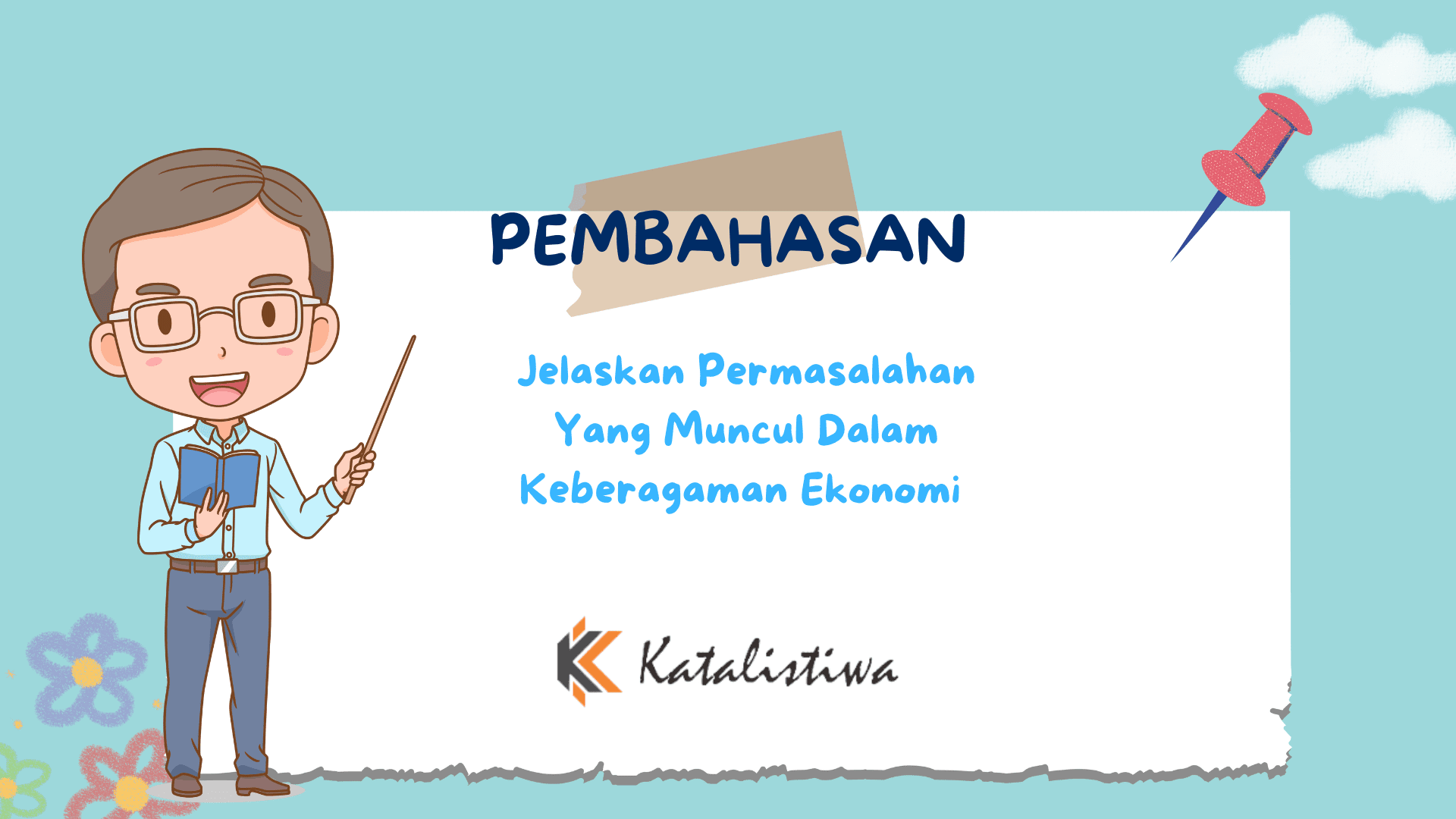 Jelaskan Permasalahan Yang Muncul Dalam Keberagaman Ekonomi