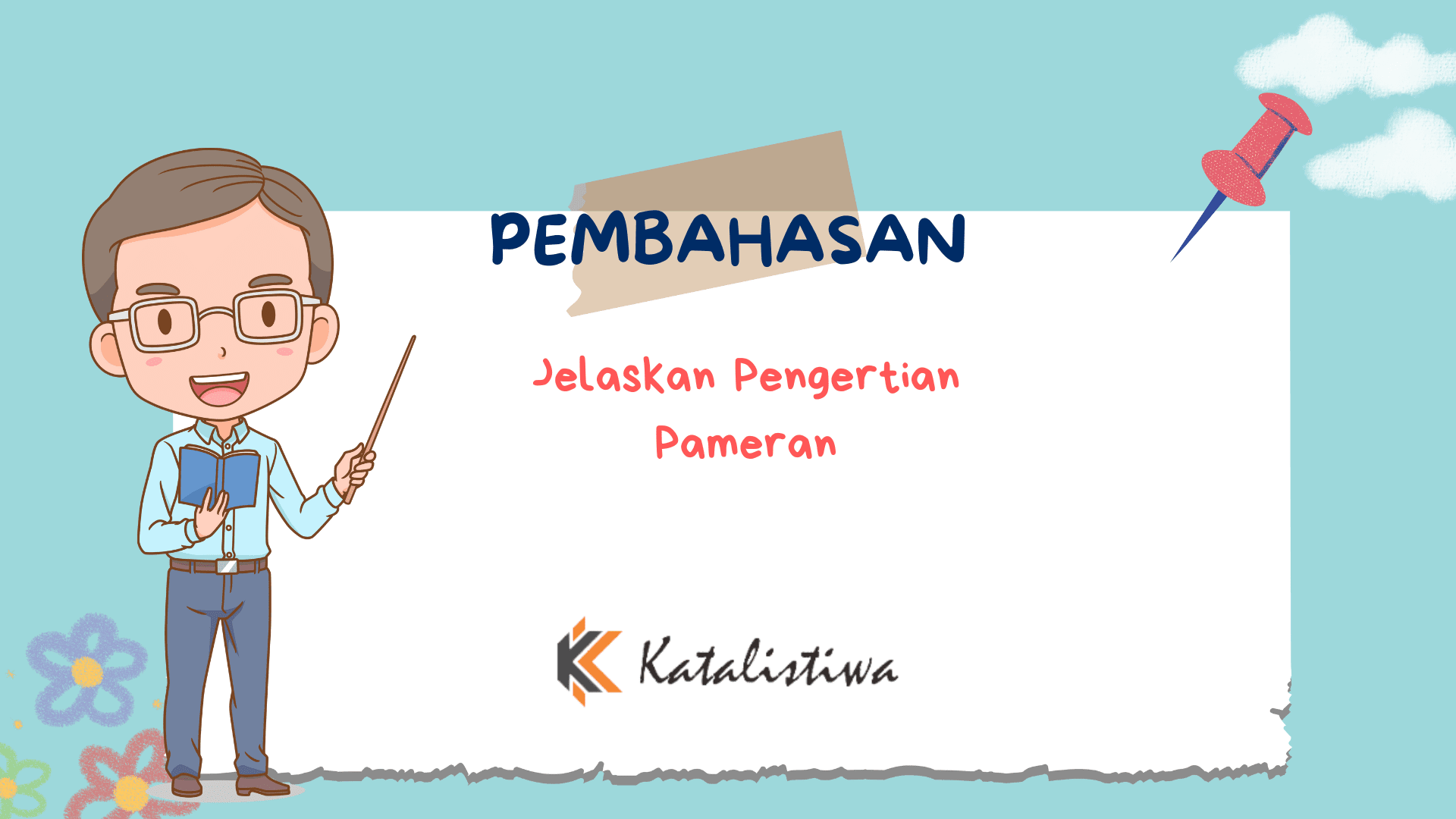 Jelaskan Pengertian Pameran