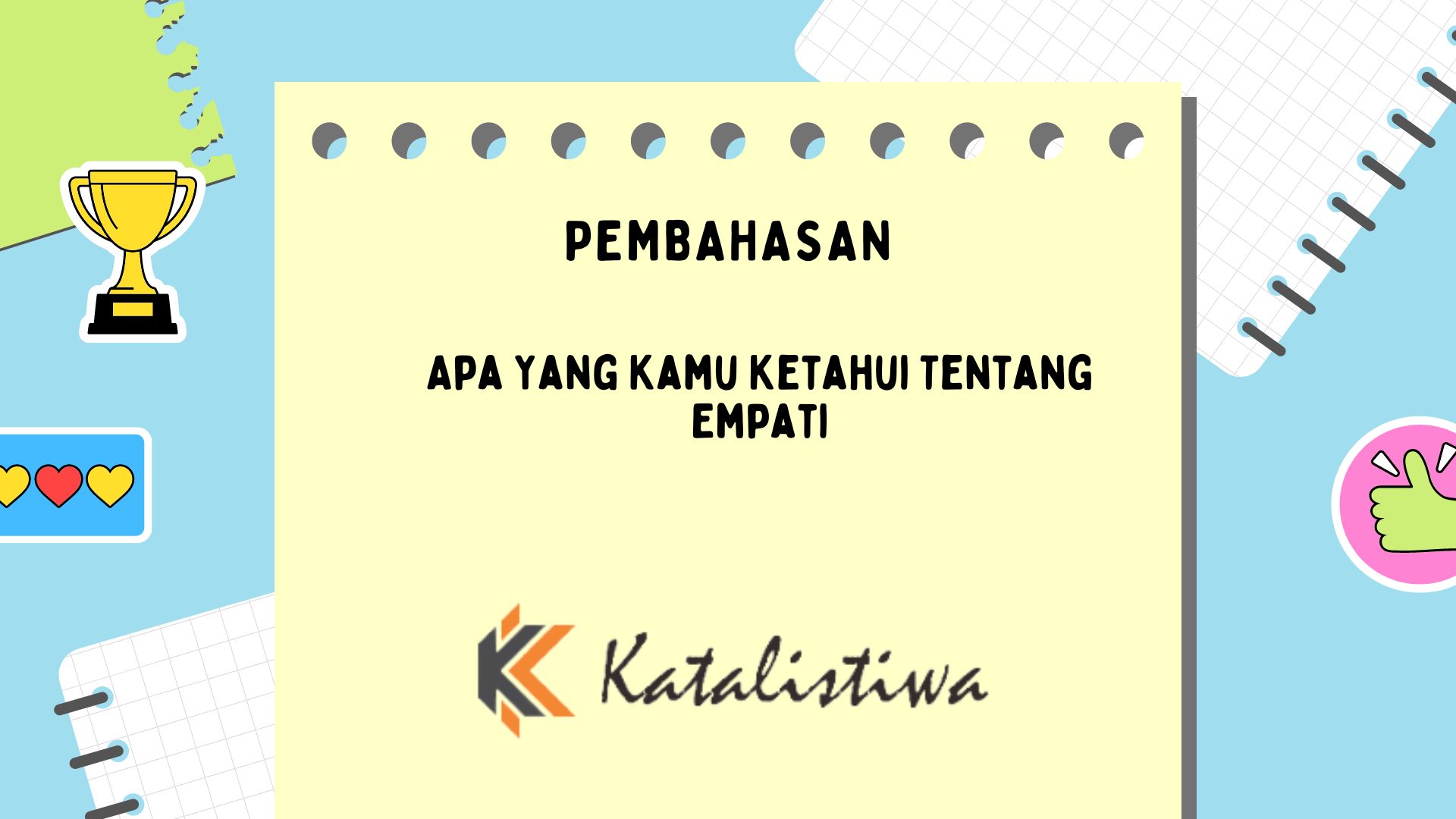 Apa Yang Kamu Ketahui Tentang Empati