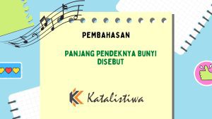 Panjang Pendeknya Bunyi Disebut