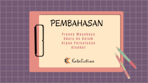 Proses Masuknya Udara ke Dalam Organ Pernafasan disebut