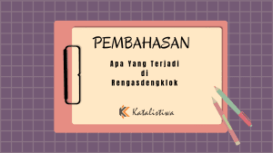 Apa Yang Terjadi di Rengasdengklok