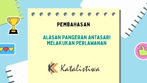 Alasan Pangeran Antasari Melakukan Perlawanan