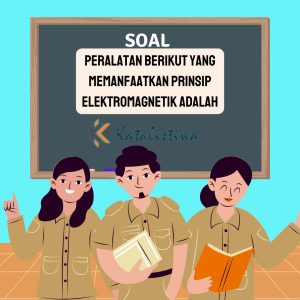 Peralatan berikut yang memanfaatkan prinsip elektromagnetik adalah