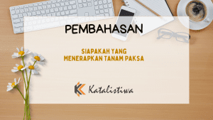 Siapakah Yang Menerapkan Tanam Paksa