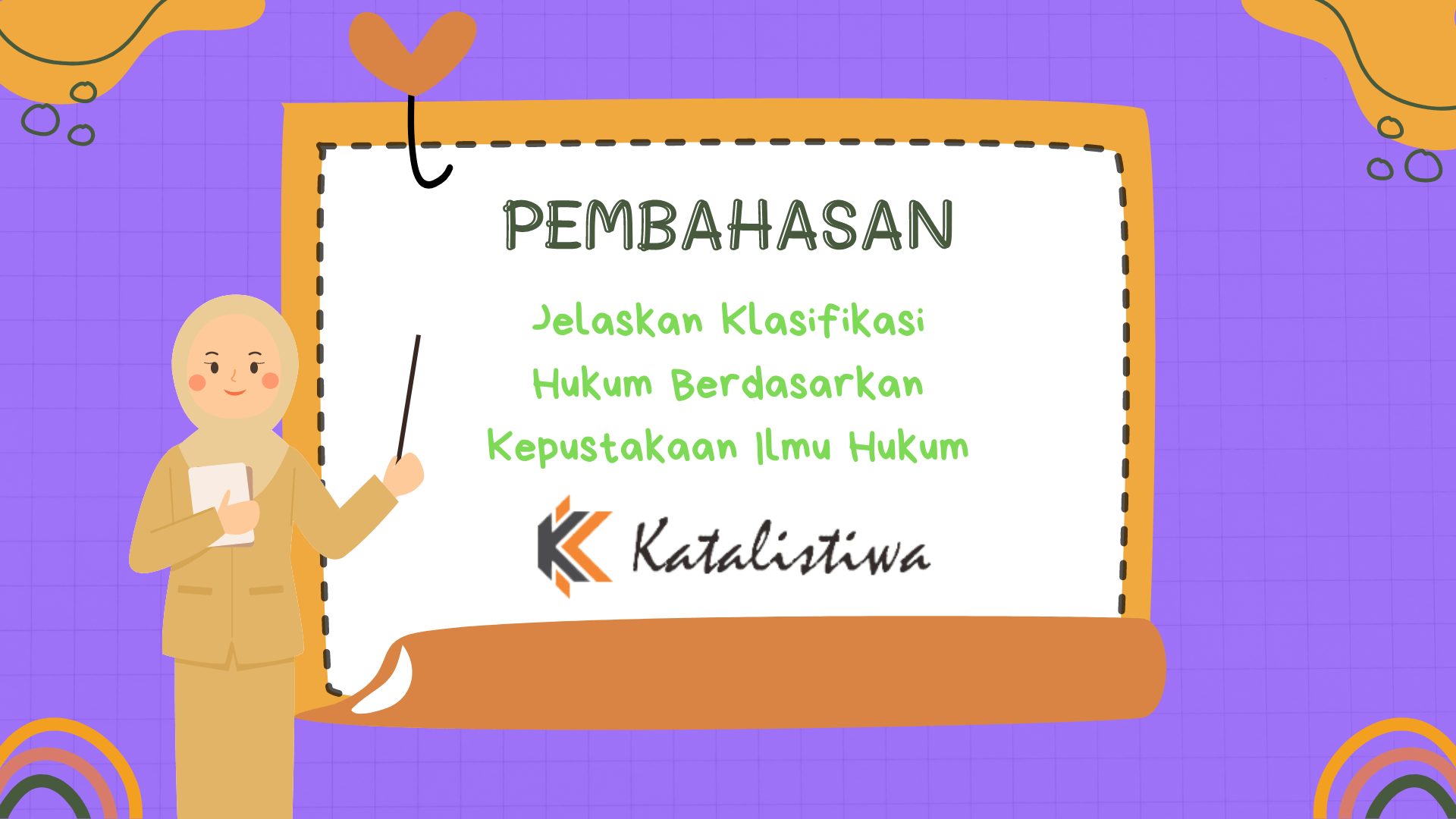 Jelaskan Klasifikasi Hukum Berdasarkan Kepustakaan Ilmu Hukum