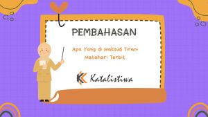 Apa Yang di Maksud Tirani Matahari Terbit