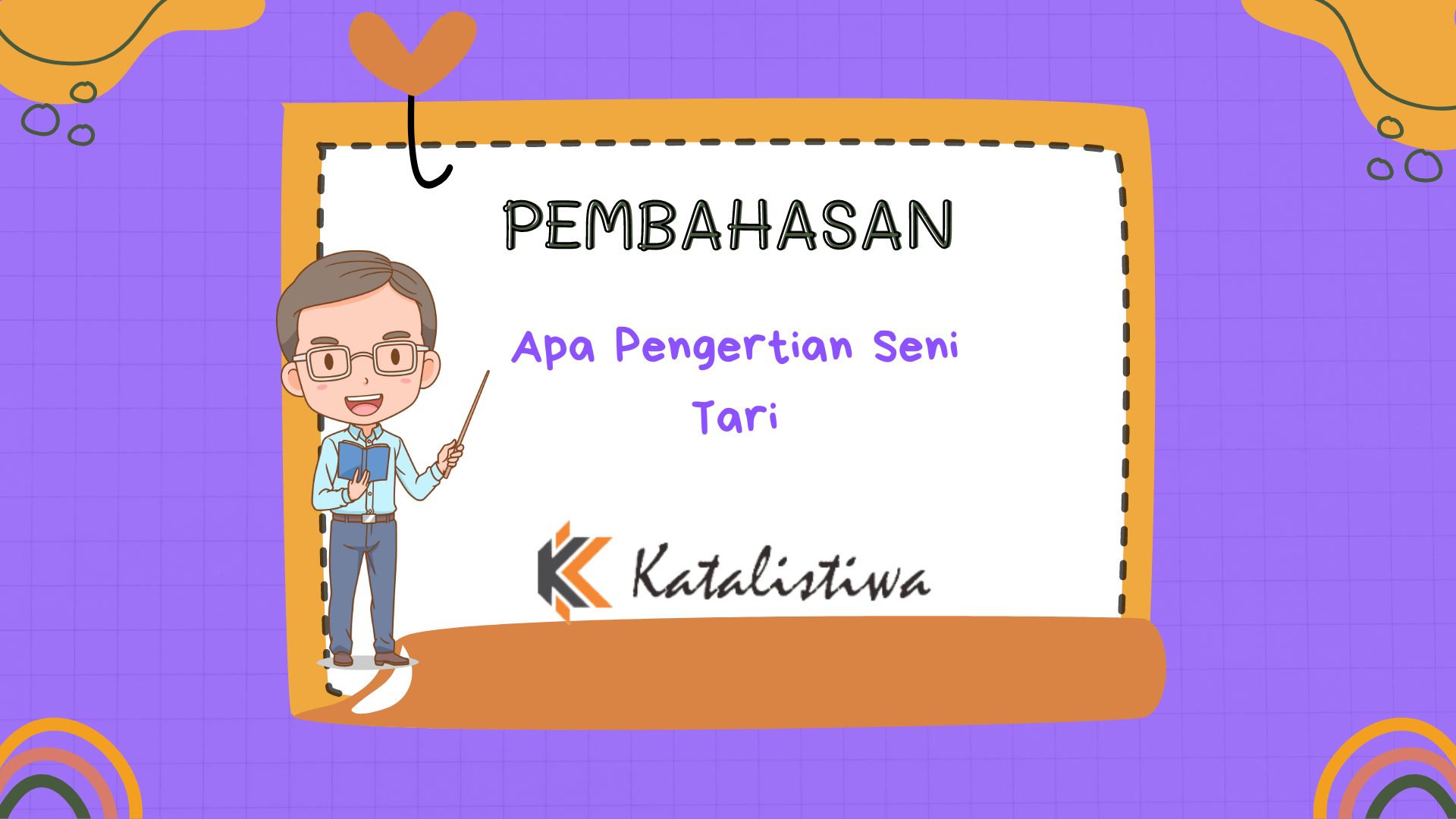 Apa Pengertian Seni Tari
