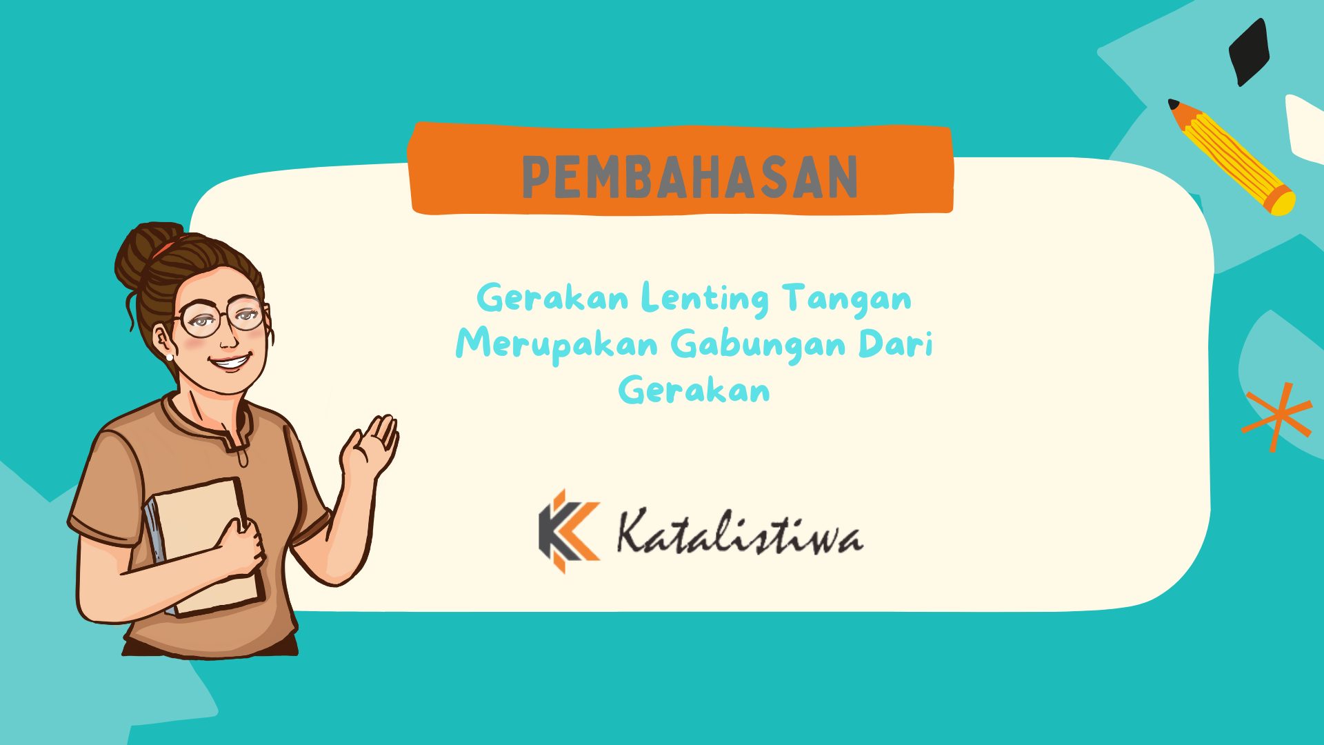 Gerakan Lenting Tangan Merupakan Gabungan Dari Gerakan