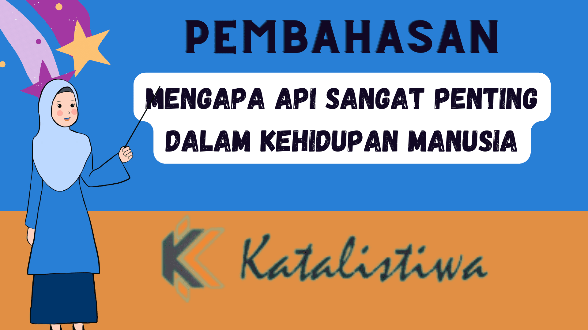 Mengapa Api Sangat Penting Dalam Kehidupan Manusia