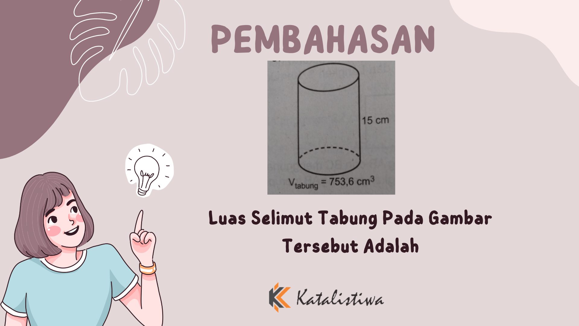 Luas Selimut Tabung Pada Gambar Tersebut Adalah