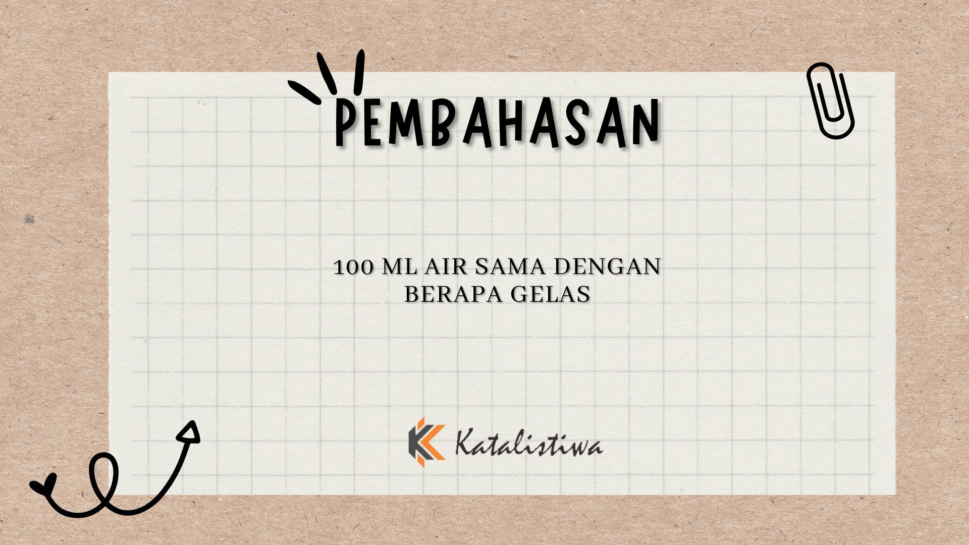 100 ml Air Sama Dengan Berapa Gelas