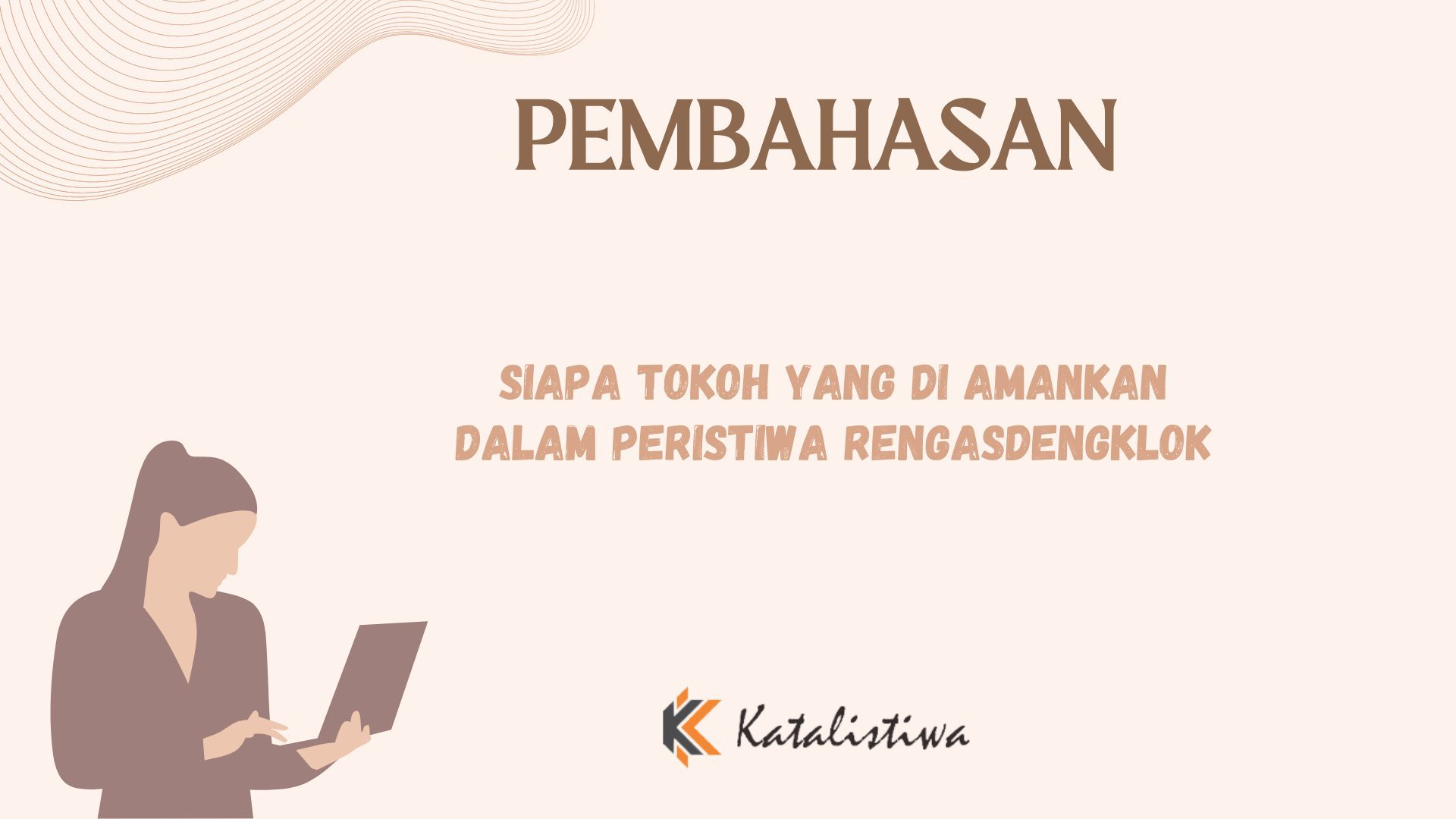 Siapa Tokoh Yang di Amankan Dalam Peristiwa Rengasdengklok