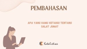 Apa Yang Kamu Ketahui Tentang Salat Jumat