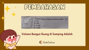 Volume Bangun Ruang di Samping Adalah