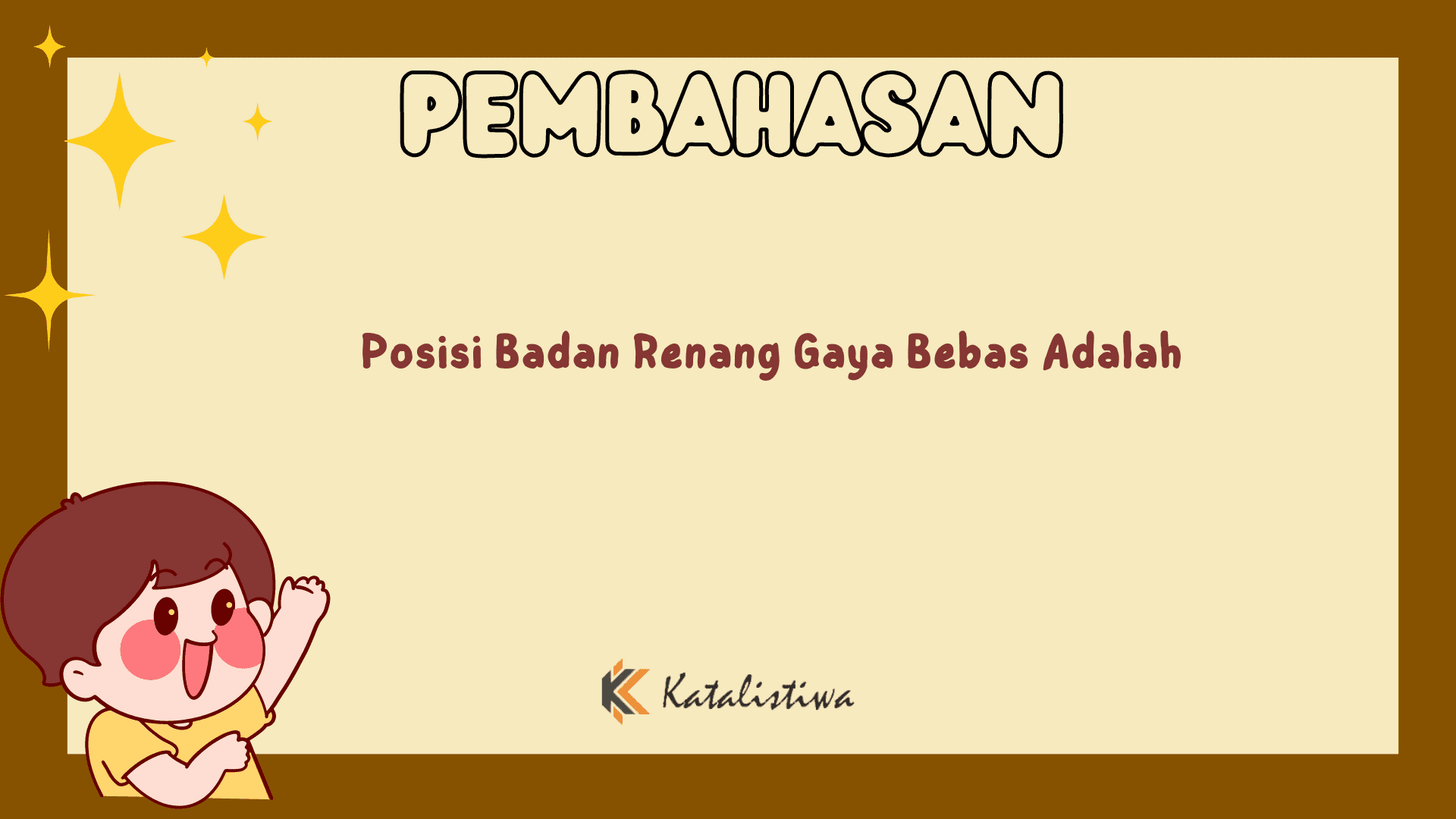 Posisi Badan Renang Gaya Bebas Adalah