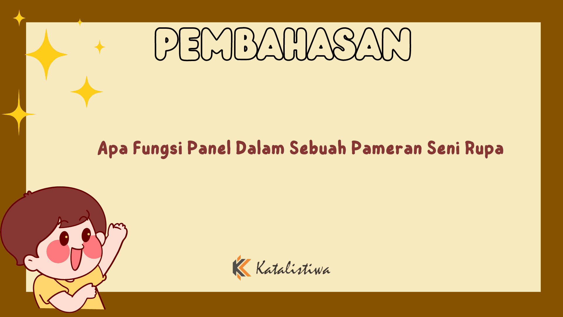 Apa Fungsi Panel Dalam Sebuah Pameran Seni Rupa