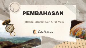 Jelaskan Manfaat Dari Sifat Malu