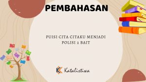 Puisi Cita Citaku Menjadi Polisi 2 Bait