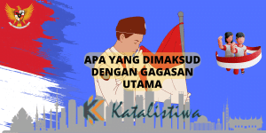 apa yang dimaksud dengan gagasan utama
