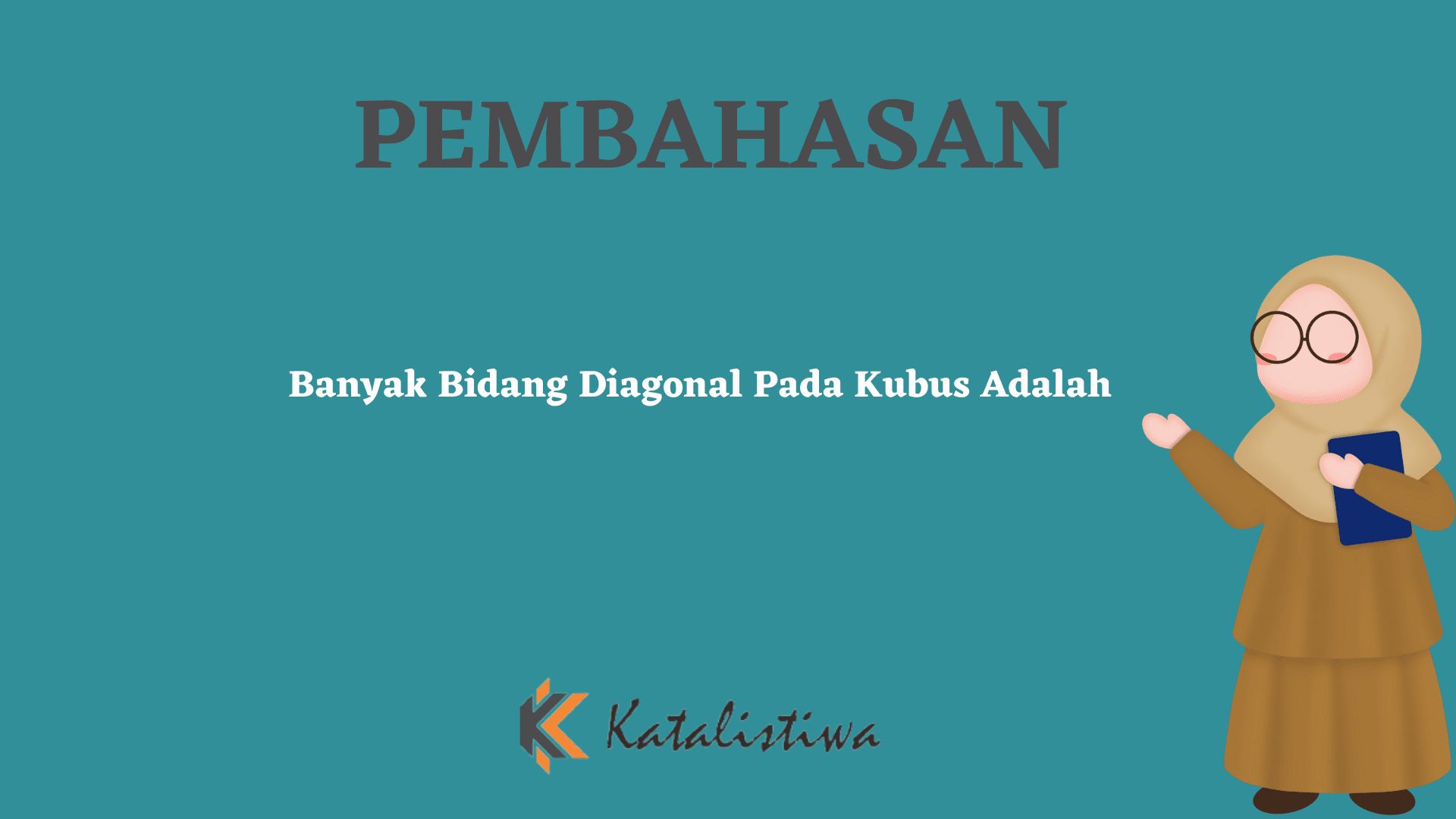 Banyak Bidang Diagonal Pada Kubus Adalah
