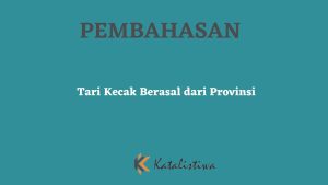 Tari Kecak Berasal dari Provinsi