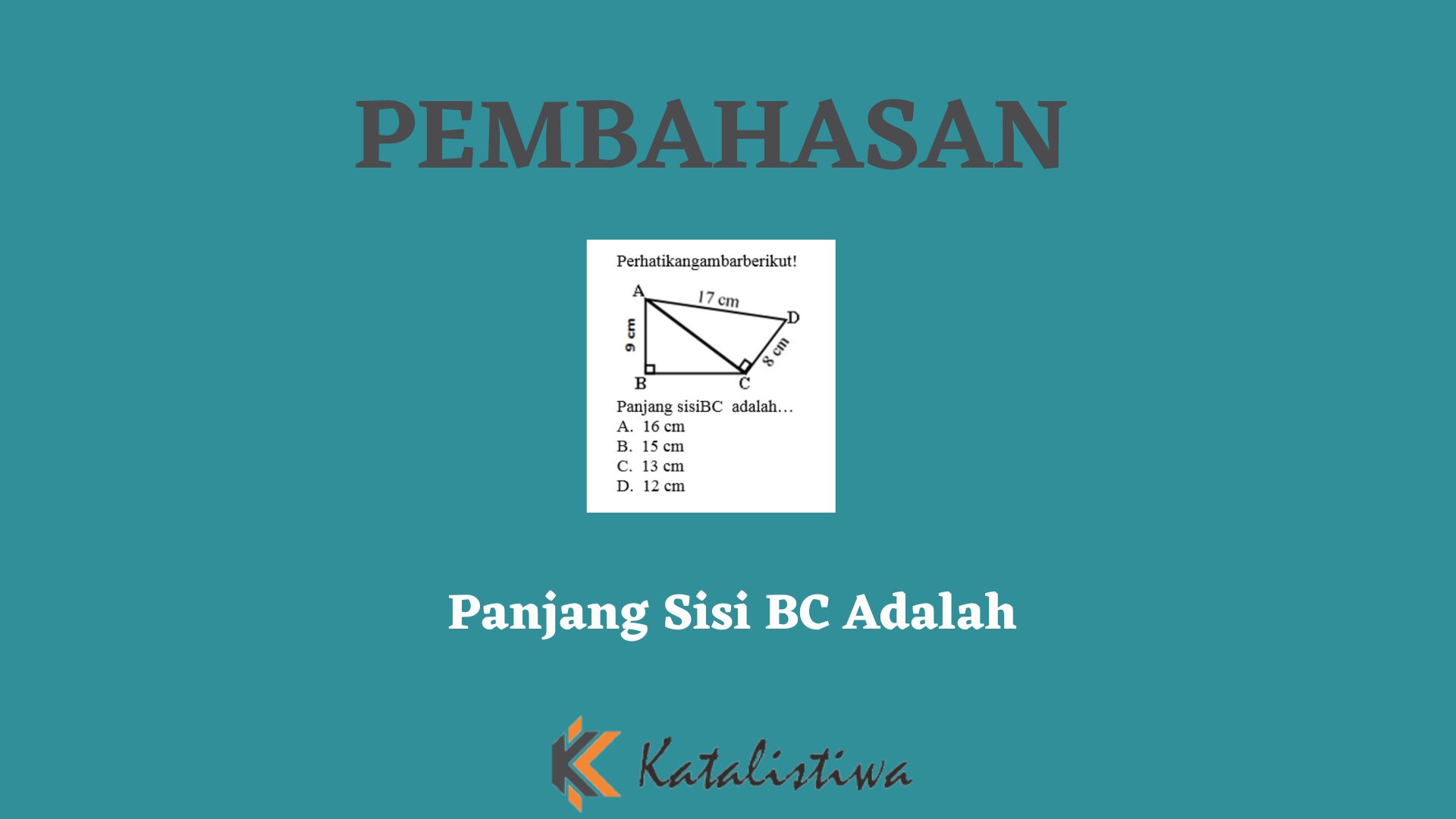 Panjang Sisi BC Adalah