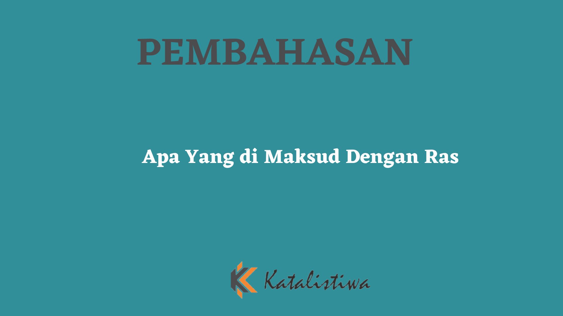 Apa Yang di Maksud Dengan Ras