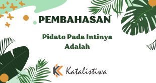 Pidato Pada Intinya Adalah