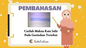 Carilah Makna Kata Sulit Pada Gurindam Tersebut