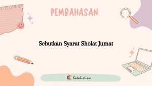 Sebutkan Syarat Sholat Jumat