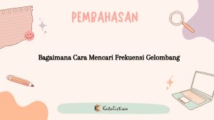 Bagaimana Cara Mencari Frekuensi Gelombang