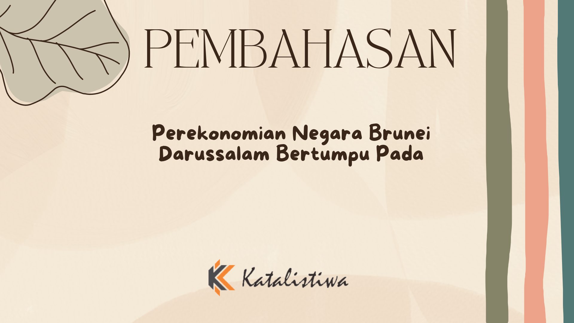 Perekonomian Negara Brunei Darussalam Bertumpu Pada