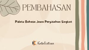 Pidato Bahasa Jawa Perpisahan Singkat