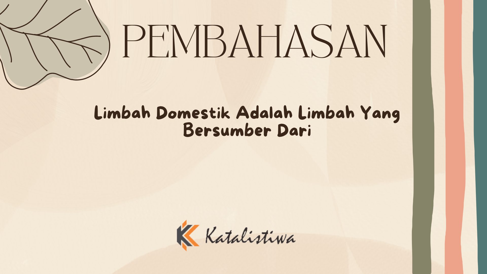Limbah Domestik Adalah Limbah Yang Bersumber Dari