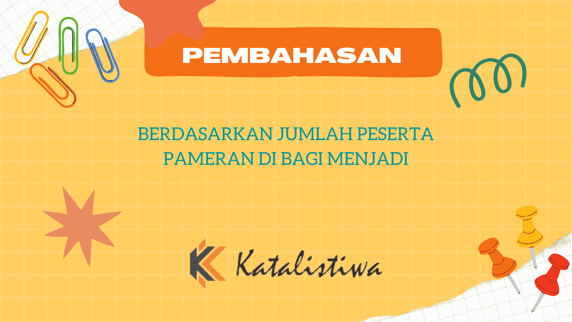 Berdasarkan Jumlah Peserta Pameran di Bagi Menjadi