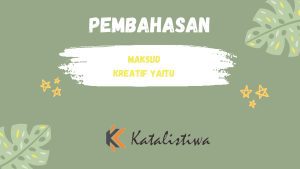 Maksud kreatif Yaitu 