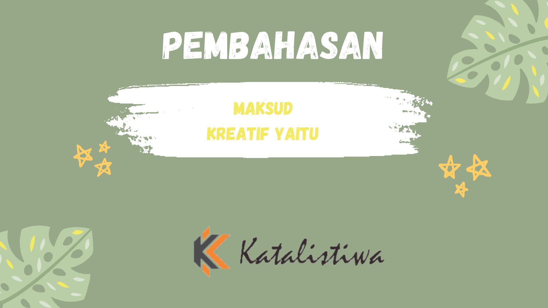 Maksud kreatif Yaitu
