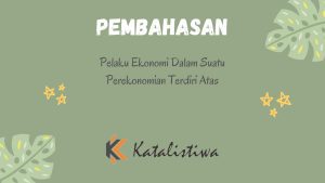 Pelaku Ekonomi Dalam Suatu Perekonomian Terdiri Atas