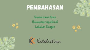 Senam Irama Akan Bermanfaat Apabila di Lakukan Dengan